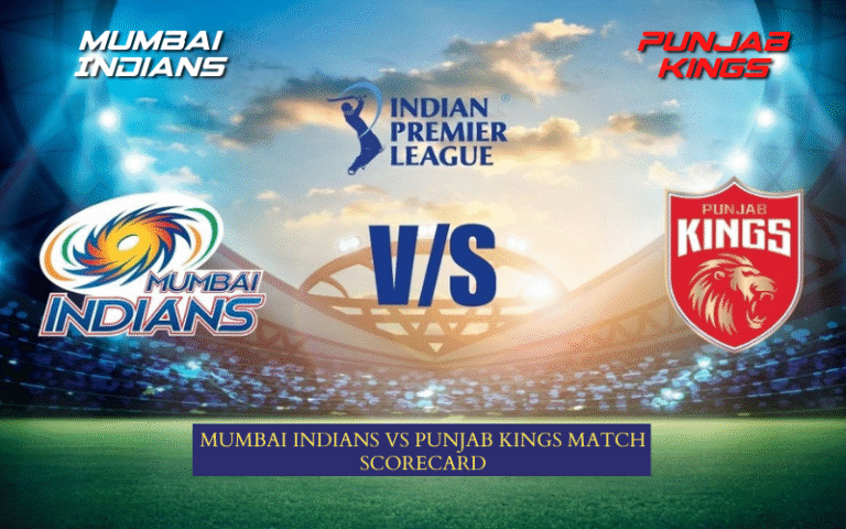 Mumbai Indians vs Punjab Kings Match Scorecard – Chases to Remember mumbai indians vs punjab kings match scorecard