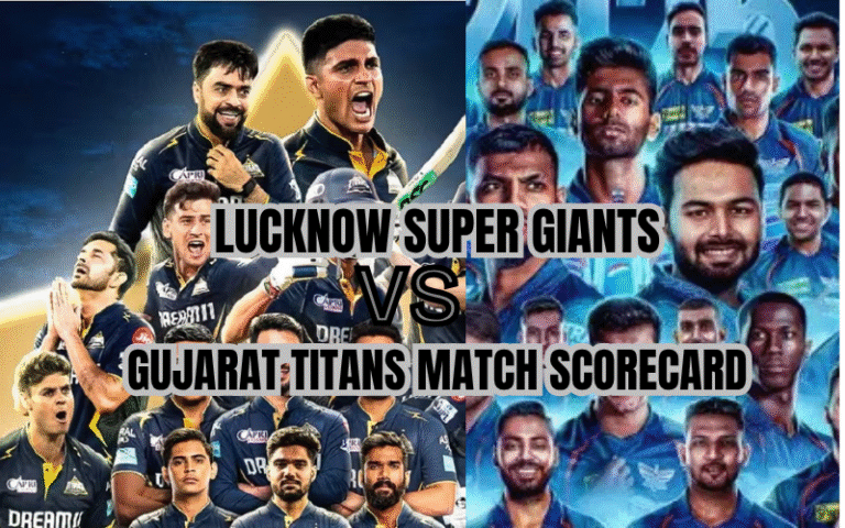 Lucknow Super Giants vs Gujarat Titans Match Scorecard – Delivers Massive Chase Drama! lucknow super giants vs gujarat titans match scorecard